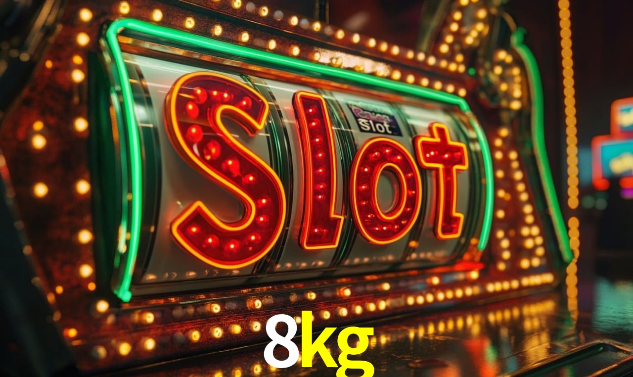 Jogos de Slot 8kg